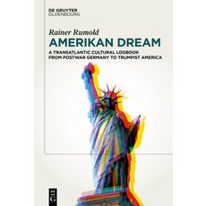 (英文圖書)Amerikan Dream: A Transatlantic Cultural Logbook from Postwar Germany to Trumpis... 精裝版, de Gruyter Oldenbourg, 英文