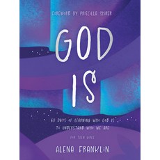 (영문도서)God Is: 60 Days of Learning Who God Is to Understand Who We Are Hardcover, B&H Publishing Group, English, 9798384515630
