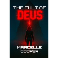 (영문도서)The Cult of Deus Paperback, God's Masterwork LLC, English, 9781736772140