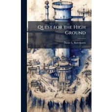 (영문도서)Quest for the High Ground Hardcover, Hutson Street Press, English, 9781025104430