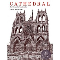 Cathedral : The Story of Its Construction, Houghton Mifflin