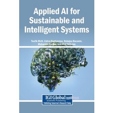 (영문도서)Applied AI for Sustainable and Intelligent Systems Hardcover, Igi Global Scientific Publi..., English, 9798260008881