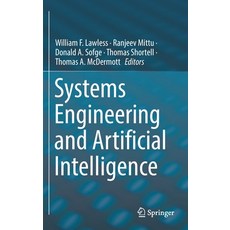 (영문도서) Systems Engineering and Artificial Intelligence Hardcover, Springer, English, 9783030772826