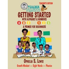 (영문도서) Getting Started with Alphabets & Numbers-Teacher Edition: A primer for beginners Paperback, Village Tales Publishing, English, 9781959580010