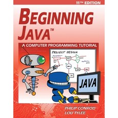(영문도서) Beginning Java: A JDK 11 Programming Tutorial Paperback, Kidware Software, English, 9781951077006