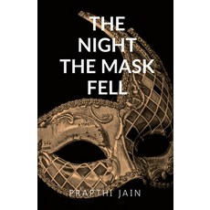 (英文圖書)The Night the Masks Fell: Breath Behind the Masks 平裝版, Notion Press, 英文
