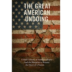 (外文書)The Great American Undoing Paperback, Independently Published, English