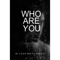 Who are You Paperback, Independently Published