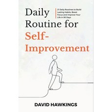 (영문도서)Daily Routine for Self-Improvement: 21 Daily Routines to Build Lasting Habits B... Paperback, Independently Published, English, 9798273602281