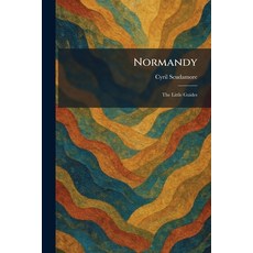 (英文圖書)Normandy: The Little Guides 平裝版, Tradd Street Press, 英文