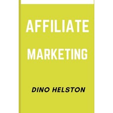 (영문도서) Affiliate Marketing Paperback, Independently Published, English, 9798320786308