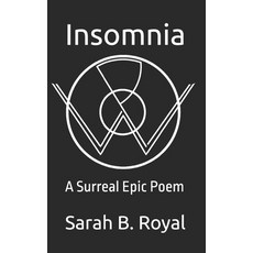 (英文圖書)Insomnia: A Surreal Epic Poem 平裝版, Independently Published, 英文