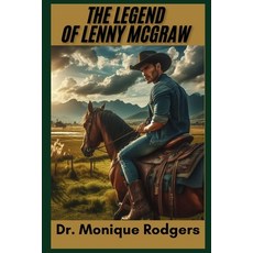 (영문도서) The Legend of Lenny McGraw Paperback, Independently Published, English, 9798303010963