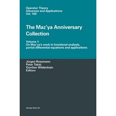 (영문도서) The Maz'ya Anniversary Collection: Volume 1: On Maz'ya's Work in Functional Analysis Partial... Hardcover, Birkhauser, English, 9783764362010