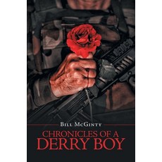 (영문도서)Chronicles of a Derry Boy Paperback, Xlibris Us, English, 9798369453254