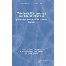 (英文圖書)Veterinary Controversies and Ethical Dilemmas: Provocative Reflections on Clinic... 精裝版, CRC Press, 英文