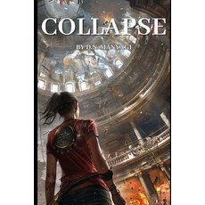 (영문도서)Collapse Paperback, Independently Published, English, 9798274054683