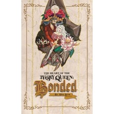 (英文圖書)The Heart Of The Ivory Queen: Bonded 精裝版, Book Publishing Pulse, 英文