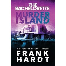 (영문도서) The Bachelorette: Murder Island Paperback, Chase Degenhardt, English, 9781738006113