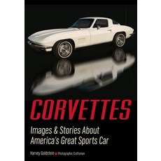 (영문도서) Corvettes: Images & Stories about America's Great Sports Car Paperback, Amherst Media, English, 9781682033388