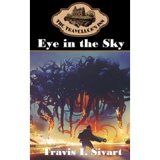 (영문도서) Eye in the Sky Paperback, Talk of the Tavern Publishi..., English, 9781954214866