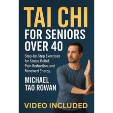 (英文圖書)Tai Chi for Seniors Over 40: Step-by-Step Exercises for Stress Relief Pain Redu... 平裝版, Independently Published, 英文