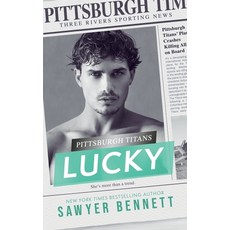 (영문도서)Lucky: A Pittsburgh Titans Novel Paperback, Independently Published, English, 9798299032871