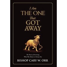 (外文書)I Am The One That Got Away: The Power of Surviving What Was Meant to Destroy You Hardcover, Beyond the Break Book Publi..., English