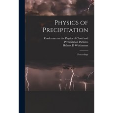 (영문도서) Physics of Precipitation; Proceedings Paperback, Hassell Street Press, English, 9781014340153