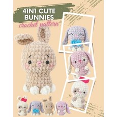 (영문도서) 4in1 Cute Bunnies Crochet Pattern: No-Sew Mini Bunny Amigurumi Easy and Quick C... Paperback, Independently Published, English, 9798344622590