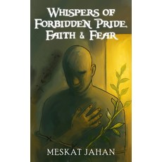 (英文圖書)Whispers of Forbidden Pride Faith & Fear 平裝版, New Generation Publishing, 英文