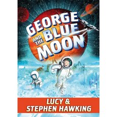 George's Secret Key #05 : George and the Blue Moon, Simon & Schuster Books for ...