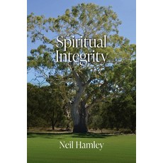(英文圖書)Spiritual Integrity 平裝版, Neil Hamley, 英文