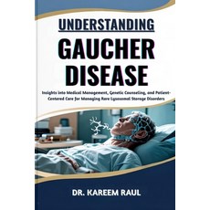 (英文圖書)Understanding Gaucher Disease: Insights into Medical Management Genetic Counsel... 平裝版, Independently Published, 英文