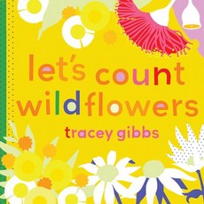 Let's Count Wildflowers Board Books, Fremantle Press, English, 9781925816679