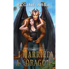 (英文圖書)I Married A Dragon 精裝版, Regine Abel Publishing Inc., 英文