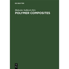 (영문도서) Polymer Composites: Proceedings 28th Microsymposium on Macromolecules Prague Czechoslovaki... Hardcover, de Gruyter, English, 9783110109948