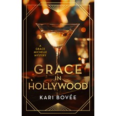 (영문도서)Grace in Hollywood: A 1920's Grace Michelle Murder Mystery Paperback, Vinci Books Ltd, English, 9781036706371