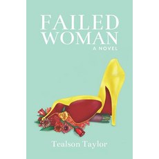 (영문도서)Failed Woman Paperback, Independently Published, English, 9781790499809