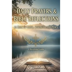 (영문도서)Daily Prayers & Bible Reflections: 42 Days of Faith Strength and Peace. Find H... Paperback, Independently Published, English, 9798273992924