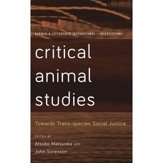 (英文圖書)Critical Animal Studies: Towards Trans-species Social Justice 精裝版, Rowman & Littlefield Publis..., 英文