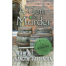 (영문도서)A Gem Of A Murder: Detective Hodgins Victorian Murder Mysteries #7 Paperback, Purrfect Press, English, 9781998860111