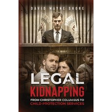 (영문도서) Legal Kidnapping Paperback, Native Book Publishers, English, 9798330467693