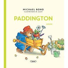Paddington jardine, Michael Bond(저), Michel Lafont