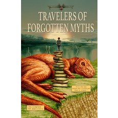 (英文圖書)Travelers of Forgotten Myths 平裝版, Oceaniacom Press, 英文