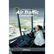 (영문도서) Air Traffic Controller Paperback, Biblioteca Aeronautica, English, 9798224581894