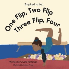 (영문도서) One Flip Two Flip Three Flip Four Paperback, Indy Pub, English, 9781087864976