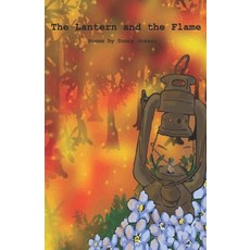 (영문도서) The Lantern and the Flame Paperback, Independently Published, English, 9798410616164