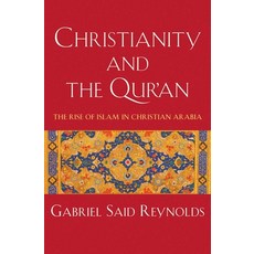 (英文圖書)Christianity and the Qur'an: The Rise of Islam in Christian Arabia 精裝版, Yale University Press, 英文