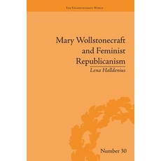 (英文圖書)Mary Wollstonecraft and Feminist Republicanism: Independence Rights and the Exp... 平裝版, Routledge, 英文